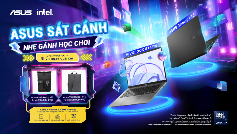 Mùa Tựu Trường ASUS SÁT CÁNH – NHẸ GÁNH HỌC CHƠI