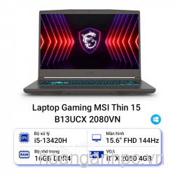 NB MSI Gaming Thin 15-B13UCX-2080VN; Core i5-13420H,16GB, 512GSSD,15.6FHD 144Hz 4G_RTX 2050/, W11SL, LEDKB, XÁM, 1Y Pin+sạc, 2Y
