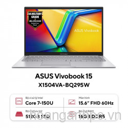 MÁY TÍNH XÁCH TAY (NB) ASUS X1504VA (X1504VA-BQ295W) Core 7-150U/16GD5/512GSSD_PCIe/15.6FHD_60Hz/WF6/BT5.2/3C42WHrs/W11SL/2Y/BẠC